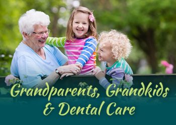 Bellevue dentists, Dr. Mack & Dr. Wachter of Family Dentistry of Bellevue, discusses grandparents and their role in dental hygiene for their grandchildren.