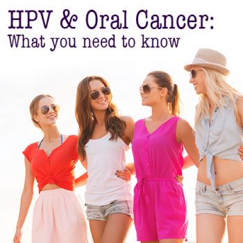 Bellevue dentist, Dr. Mack & Dr. Wachter at Family Dentistry of Bellevue tells patients about the link between HPV and oral cancer. Come see us for an oral cancer screening today!